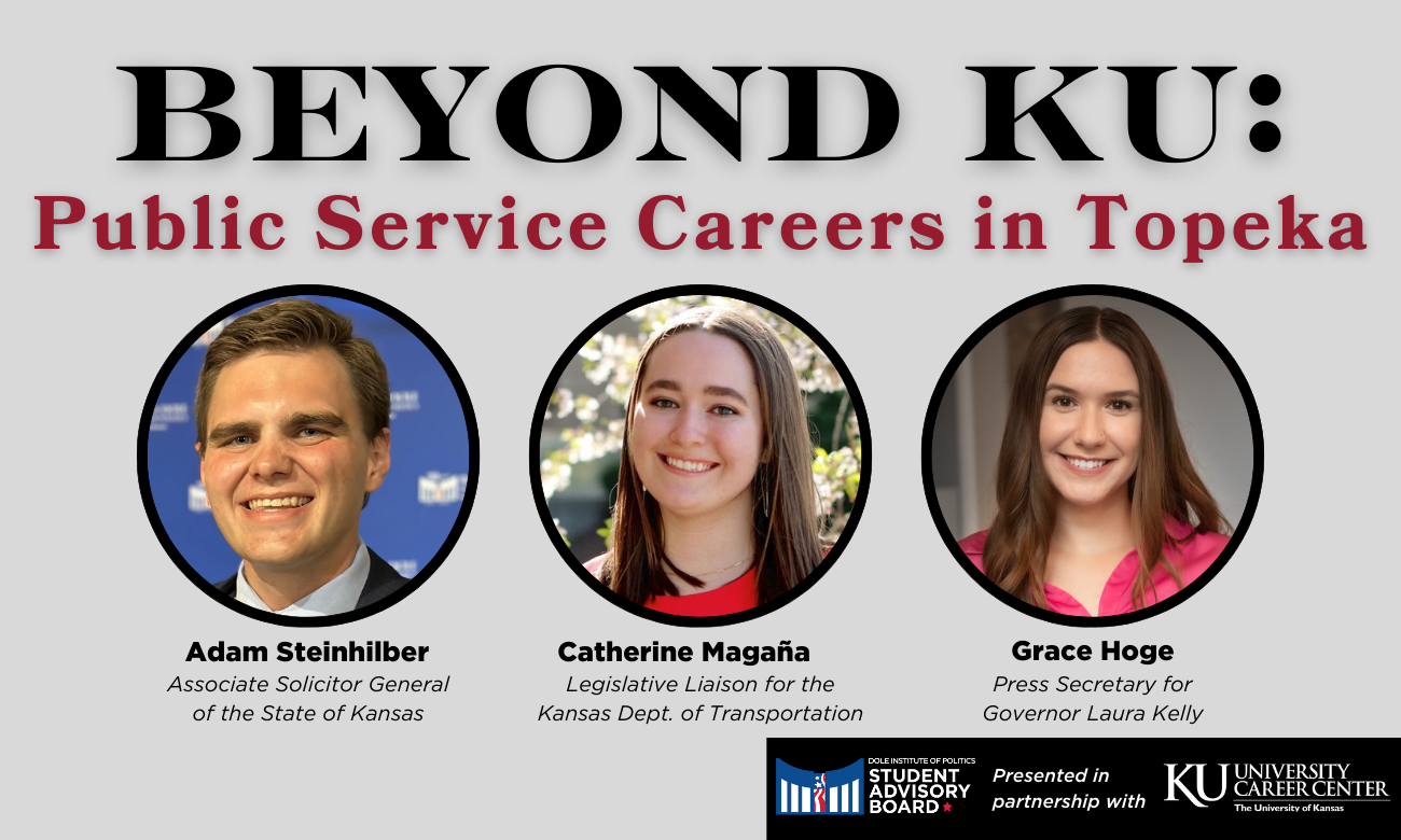 Beyond KU" Public Services Careers in Topeka, images of panelists Adam Steinhilber, Catherine Magana and Grace Hoge